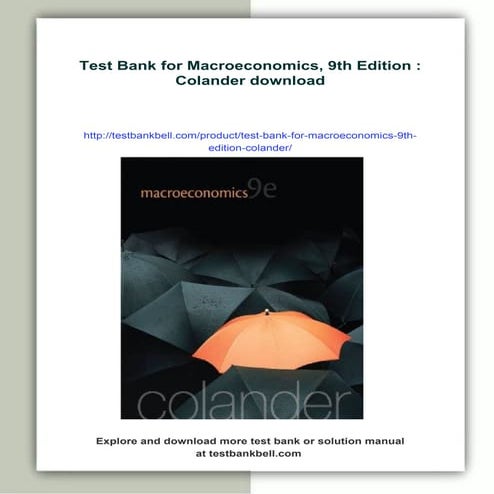 Test Bank for Macroeconomics, 9th Edition : Colander | PDF