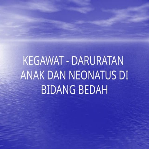 466888304-kegawatdaruratan-bedah-anak-ppt-pptx.pptx