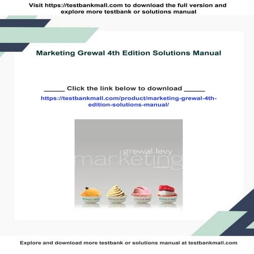 Quickly download Marketing Grewal 4th Edition Solutions Manual in PDF with ev...