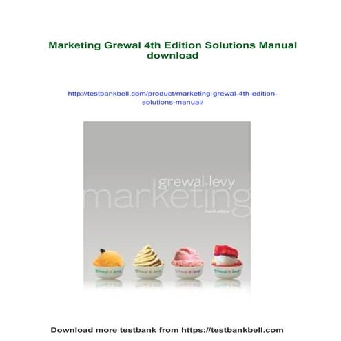 Marketing Grewal 4th Edition Solutions Manual