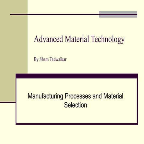 467582095-Process-selection.pptx selecting materisl