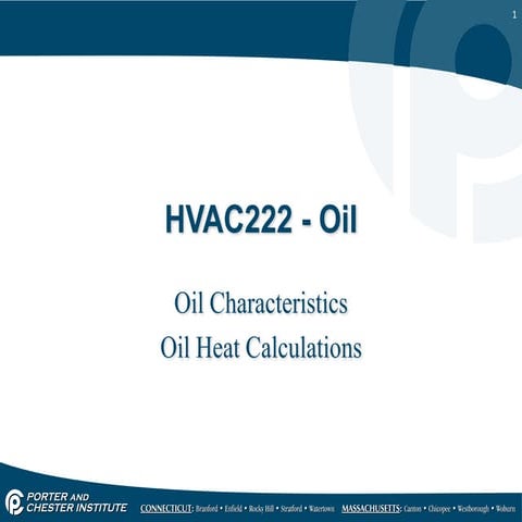 Oil Characteristics, Oil Heat Calculations presentation.ppt