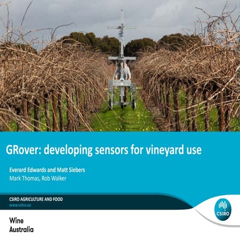 GRover: developing sensors for vineyard use 