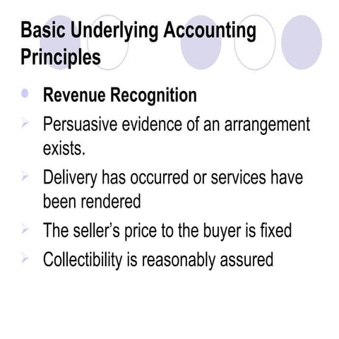 The Underlying Rules Of Accounting In The Us Are Called 469206 Basic Underlying Accounting Principles | PPT