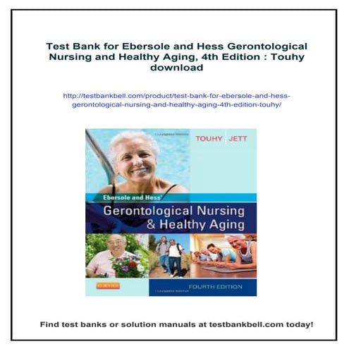 Test Bank for Ebersole and Hess Gerontological Nursing and Healthy ...