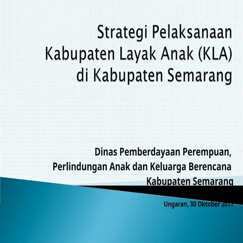 469336778-PAPARAN-STRATEGI-PELAKSANAAN-KLA.ppt