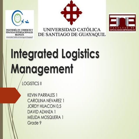 INTEGRATED LOGISTICS