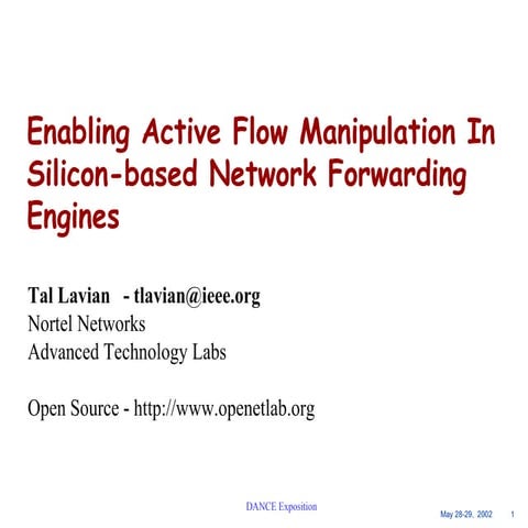 Enabling Active Flow Manipulation In Silicon-based Network Forwarding Engines
