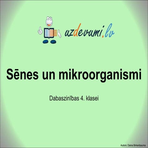 Sēnes un mikroorganismi