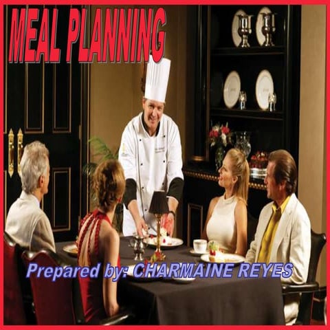 MEAL PLANNING (5COURSE MEAL)