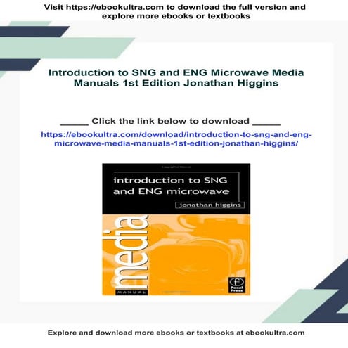 Introduction to SNG and ENG Microwave Media Manuals 1st Edition Jonathan Higgins