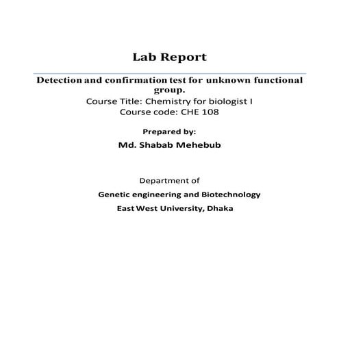 Detection and confirmation test for unknown functional group.