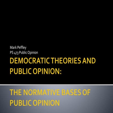 473 2016 demo theories and public opinion