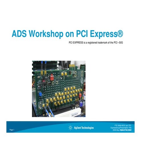 ADS Workshop on PCI Express(r)