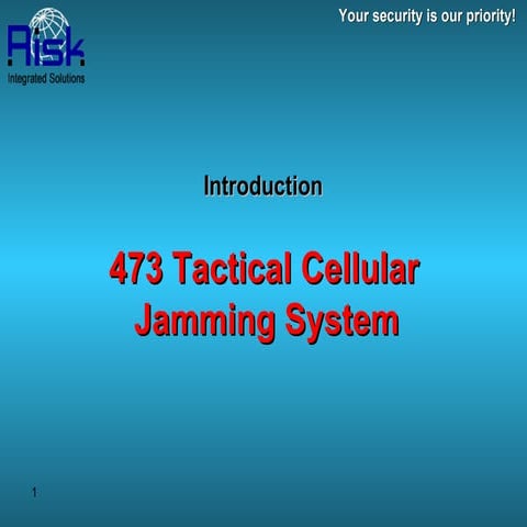 473 tactical cellular jamming system