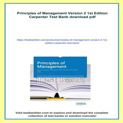 Principles of Management Version 2 1st Edition Carpenter Test Bank | PDF