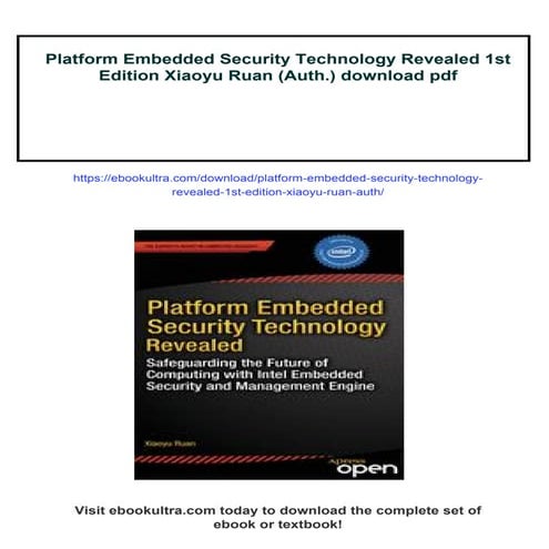 Platform Embedded Security Technology Revealed 1st Edition Xiaoyu Ruan (Auth.)