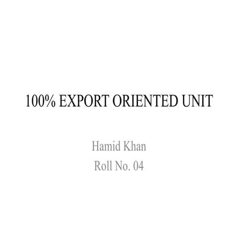 476808371-100-EOU-pptx jkkbdhhhfdus.pptx