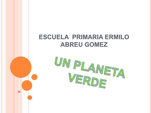 477. un planeta verde