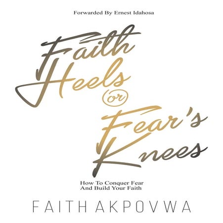Faith Heels Fear's Knees