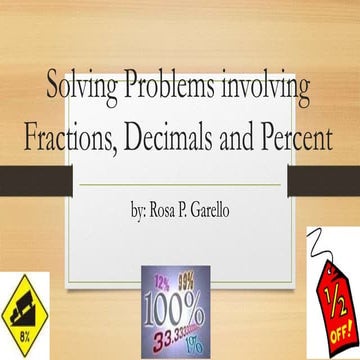 478216114-Solving-Problems-involving-Fractions-Decimals-and-Percent.pptx