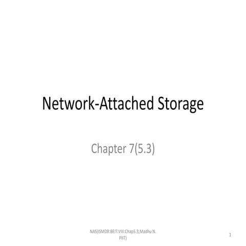 Network Attached Storage Details enivorments.ppt