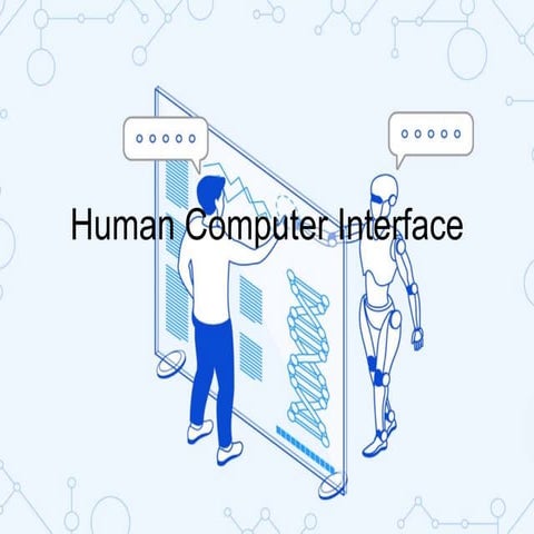 47880531-HumanComputerInterface.ppt