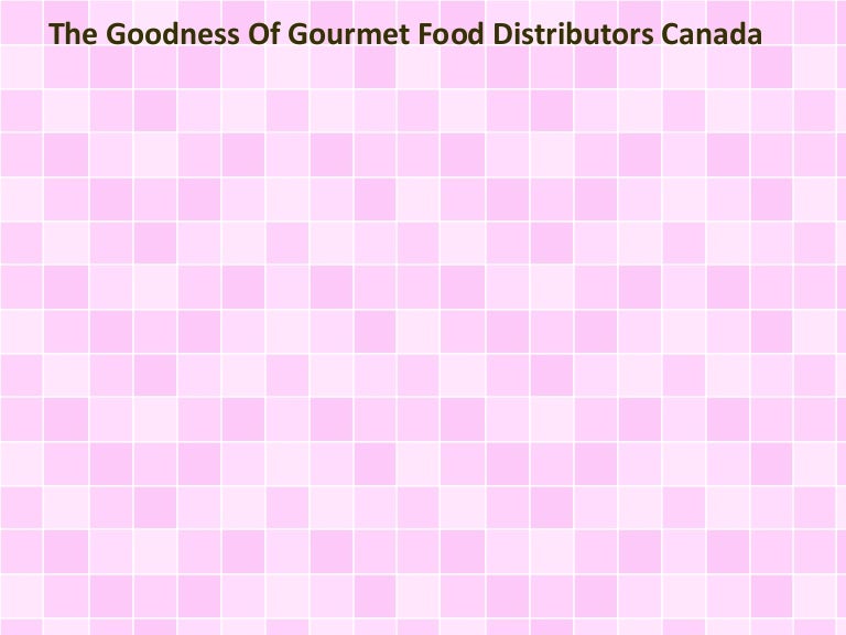 gourmet food distributors