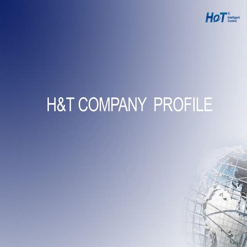 H&T_Company Profile