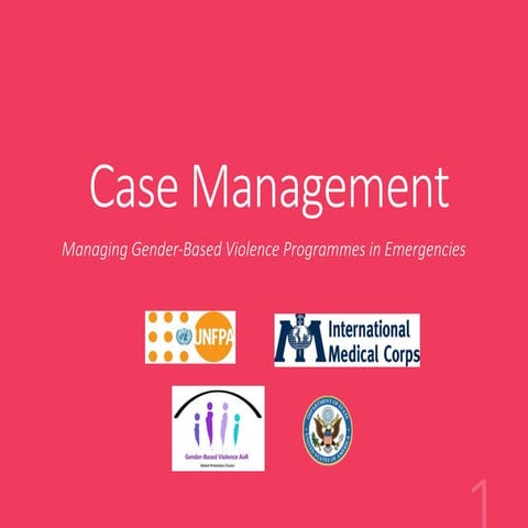 The_Case_Management_pptx. Explain case management | PPTX