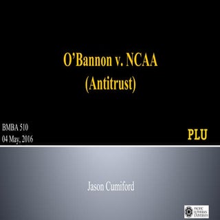BMBA_510_(Law)-O'Bannon_v._NCAA_(Fi...