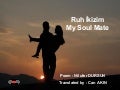 My Soul Mate - Ruh İkizim - Türkçe - İngilizce - Şair Can AKIN - Şiir Kitabı - Aşk - Seni Seviyorum‏