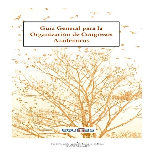 Guía general para la Organizacion de Congresos Academicos