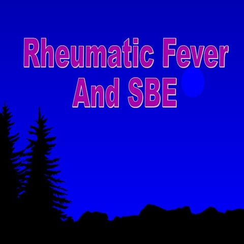 88848.Rheumatic Heart Diseases and SBE.ppt