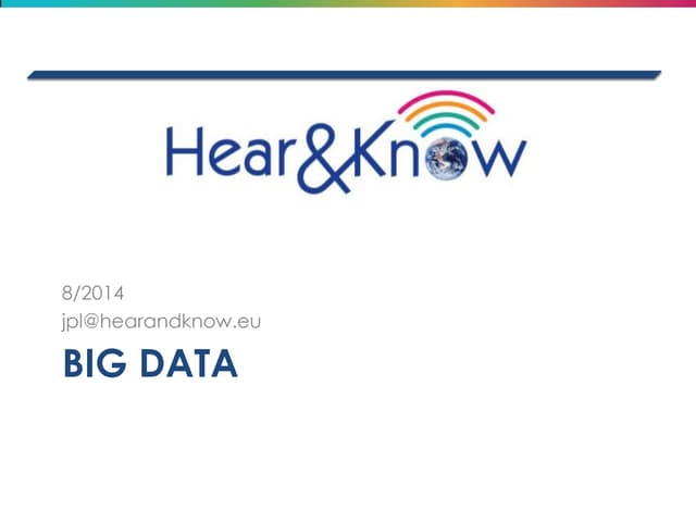 Introduction to big data