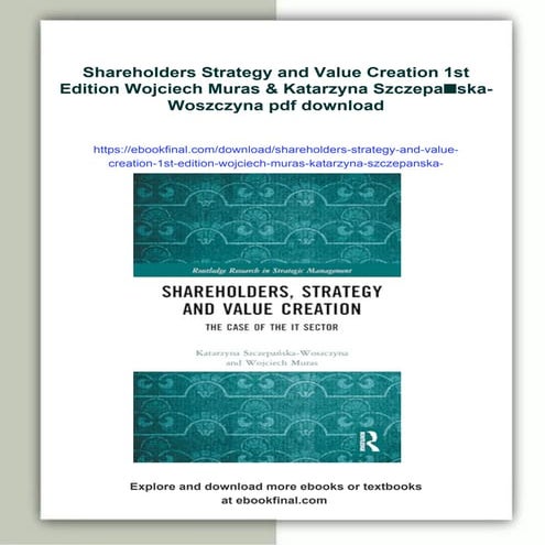 Shareholders Strategy and Value Creation 1st Edition Wojciech Muras & Katarzyna Szczepańska-Woszczyna