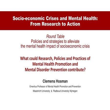 Socioeconomic Crisis and Mental Health Hosman Prevention Options