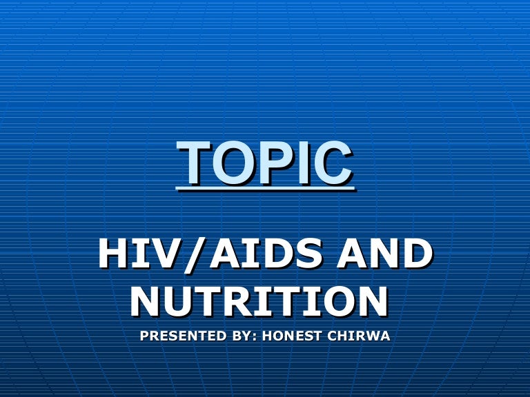 HIV and Nutrition
