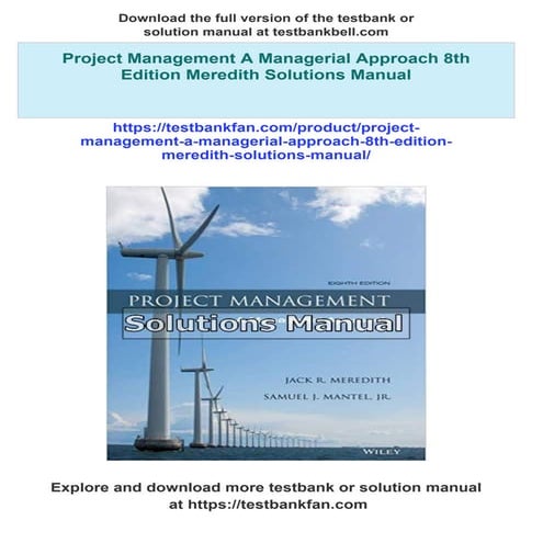 All chapter download Project Management A Managerial Approach 8th Edition Mer...