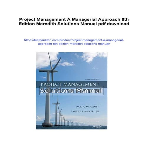 Project Management A Managerial Approach 8th Edition Meredith Solutions Manual