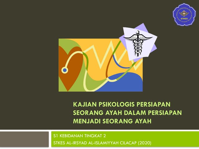 485259941-PPT-KAJIAN-PSIKOLOGIS-TENTANG-PERSIAPAN-SEORANG-AYAH-DALAM-PERSIAPA...