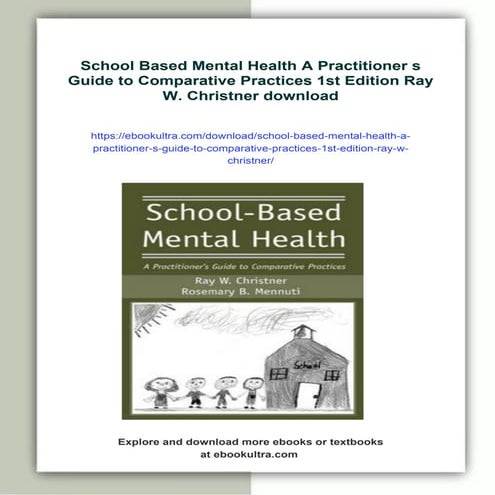School Based Mental Health A Practitioner s Guide to Comparative ...