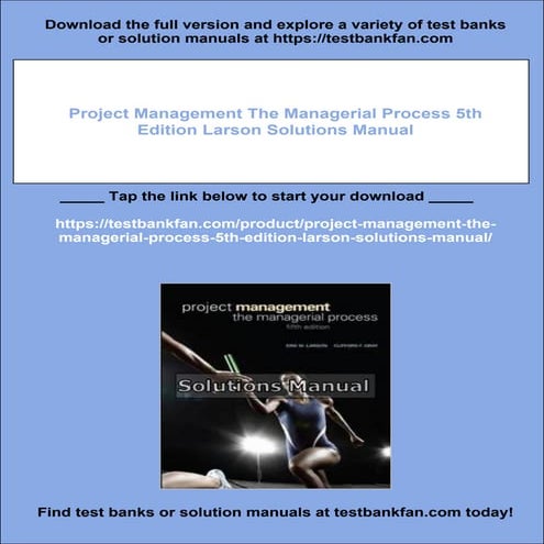 Project Management The Managerial Process 5th Edition Larson Solutions Manual