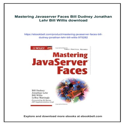 Mastering Javaserver Faces Bill Dudney Jonathan Lehr Bill Willis