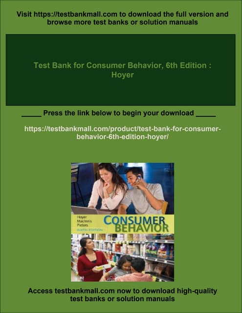 Test Bank for Consumer Behavior, 6th Edition : Hoyer | PDF