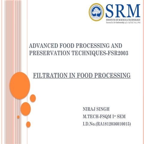 489450551-Filtration-in-food-processing.pptx