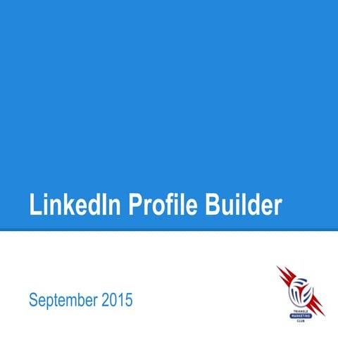 LinkedIn Profile Builder-Final