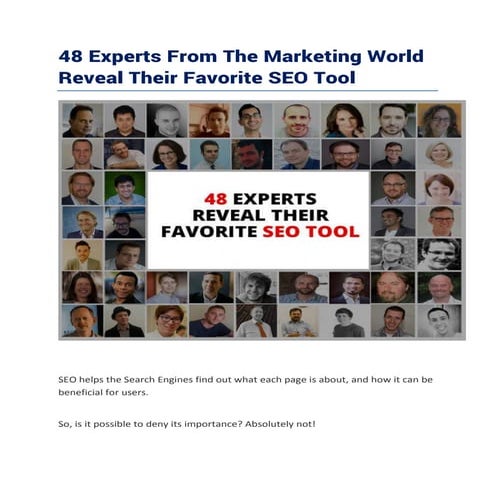 48 experts from the marketing world reveal their favorite seo tool