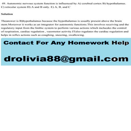 49. Autonomic nervous system function is influenced by A) cerebral co.pdf