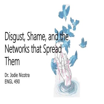 490 Presentation: Disgust, Shame, and Networks